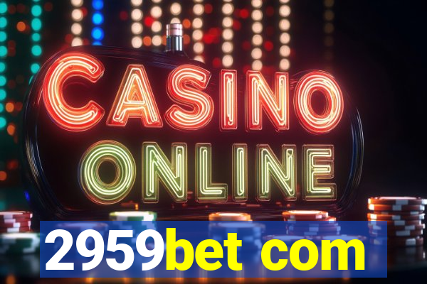 2959bet com